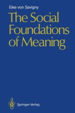 Social Foundations of Meaning af Eike v. Savigny