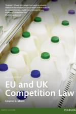 EU and UK Competition Law af Cosmo Graham