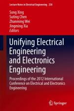 Unifying Electrical Engineering and Electronics Engineering