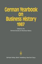 German Yearbook on Business History 1987
