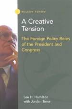 A Creative Tension af Lee H. Hamilton