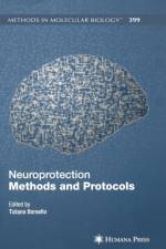 Neuroprotection Methods and Protocols