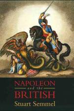Napoleon and the British af Stuart Semmel