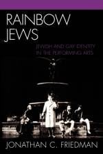 Rainbow Jews af Jonathan C. Friedman
