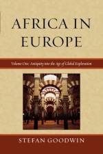 Africa in Europe af Stefan Goodwin