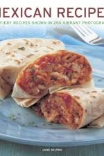 Mexican Recipes af Jane Milton