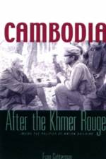 Cambodia After the Khmer Rouge af Evan R. Gottesman