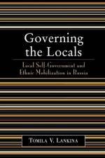 Governing the Locals af Tomila V. Lankina