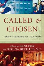 Called and Chosen