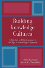 Building Knowledge Cultures af Michael A. Peters