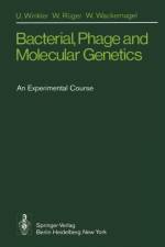 Bacterial, Phage and Molecular Genetics af W. Ruger