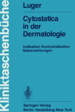 Cytostatica in der Dermatologie af A. Luger