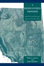 A Rediscovered Frontier af Philip L. Jackson