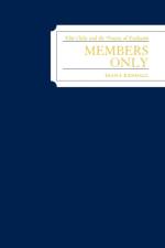 Members Only af Diana Kendall
