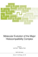 Molecular Evolution of the Major Histocompatibility Complex
