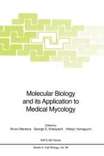 Molecular Biology and its Application to Medical Mycology