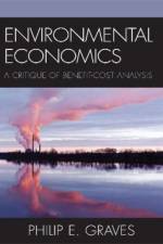 Environmental Economics af Philip E. Graves