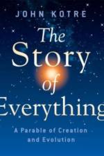 The Story of Everything af John Kotre