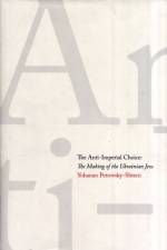 The Anti-Imperial Choice