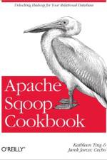 Apache Sqoop Cookbook af Kathleen Ting