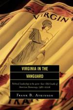 Virginia in the Vanguard af Frank B. Atkinson