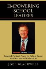 Empowering School Leaders af Joel Blackwell