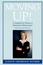 Moving Up! af Judith Thompson Witmer