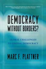 Democracy Without Borders? af Marc F. Plattner