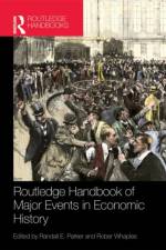 Routledge Handbook of Major Events in Economic History