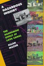 A Hazardous Inquiry af Allan Mazur