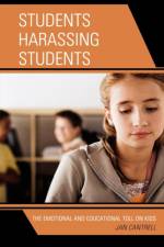 Students Harassing Students af Janice Cantrell