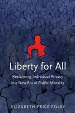 Liberty for All af Elizabeth Price Foley