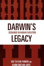 Darwin's Legacy af Sue Taylor Parker