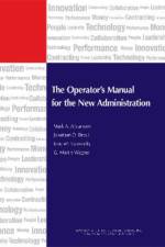 The Operator's Manual for the New Administration