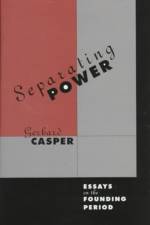 Separating Power af Gerhard Casper