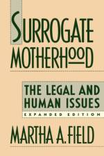 Surrogate Motherhood af Martha A. Field