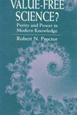 Value-Free Science? af Robert N. Proctor