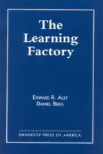 The Learning Factory af Edward R. Alef