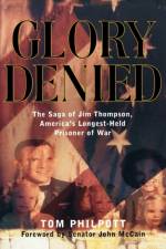 Glory Denied af Tom Philpott