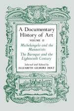 A Documentary History of Art, Volume 2 af Elizabeth Gilmore Holt