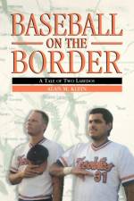 Baseball on the Border af Alan M. Klein