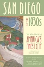 San Diego in the 1930s af Federal Writers Project of the Works Progress Administration