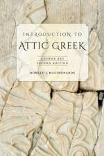 Introduction to Attic Greek af Donald J. Mastronarde