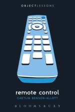 Remote Control af Caetlin Benson-Allott