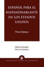 Espanol Para el Hispanohablante en los Estados Unidos af Alfonso Gonzalez