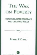 The War on Poverty af Robert F. Clark