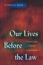 Our Lives Before the Law af Judith A. Baer