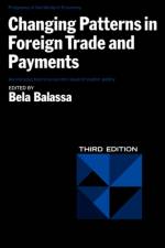 Changing Patterns in Foreign Trade and Payments af Bela A. Balassa