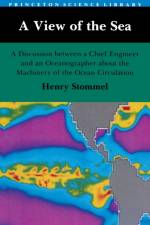 A View of the Sea af Henry M. Stommel
