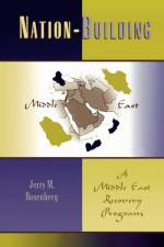 Nation-Building af Jerry M. Rosenberg